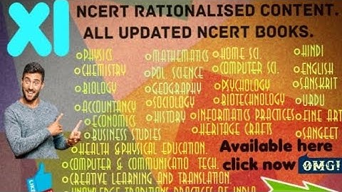 NCERT Big Update. Ncert Rationalised Content. Class 11 . Ncert all updated ncert books.