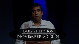 2024 11 22 Reflection 501