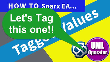 Sparx EA Tagged Values (e20)