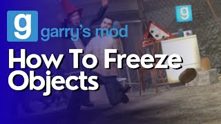 How To Freeze Objects In Garrys Mod screenshot 5