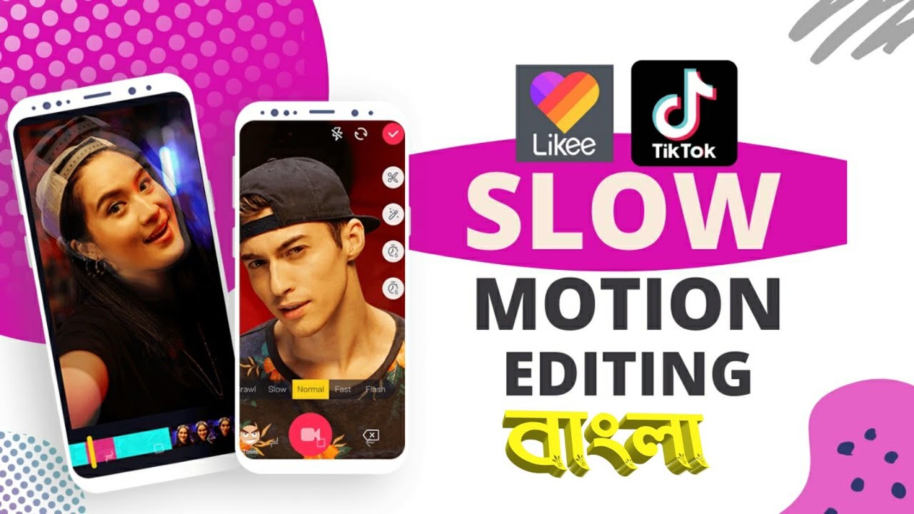 SLOW MOTION TIKTOK VIDEO EDITING TIK TOK & LIkee APP Celebrity Video