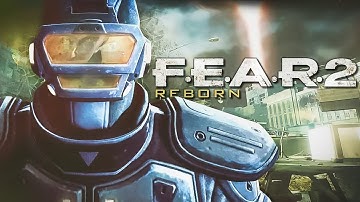 F.E.A.R. 2: Project Origin - Reborn DLC