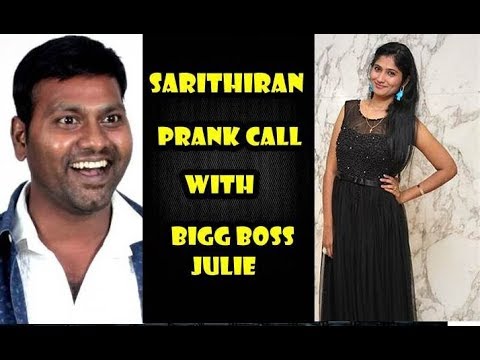 sarithiran prank call With Bigg Boss Julie - Julie Getting Bulb - Funny prank call