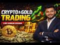 Live crypto and gold trading (17-feb-2k26) with Aashish Saini
