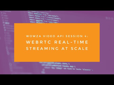 Wowza Video API