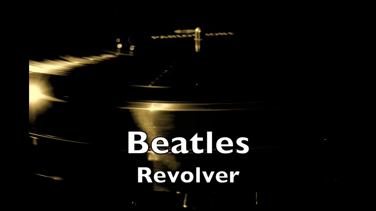 Beatles - 2nd UK press - Revolver - 1966 - Mono - side 1 Beatles - 2nd UK press - Revolver - 1966 - Mono - side 1