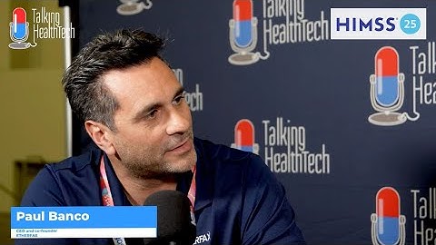 HIMSS 2025: Paul Banco, ETHERFAX