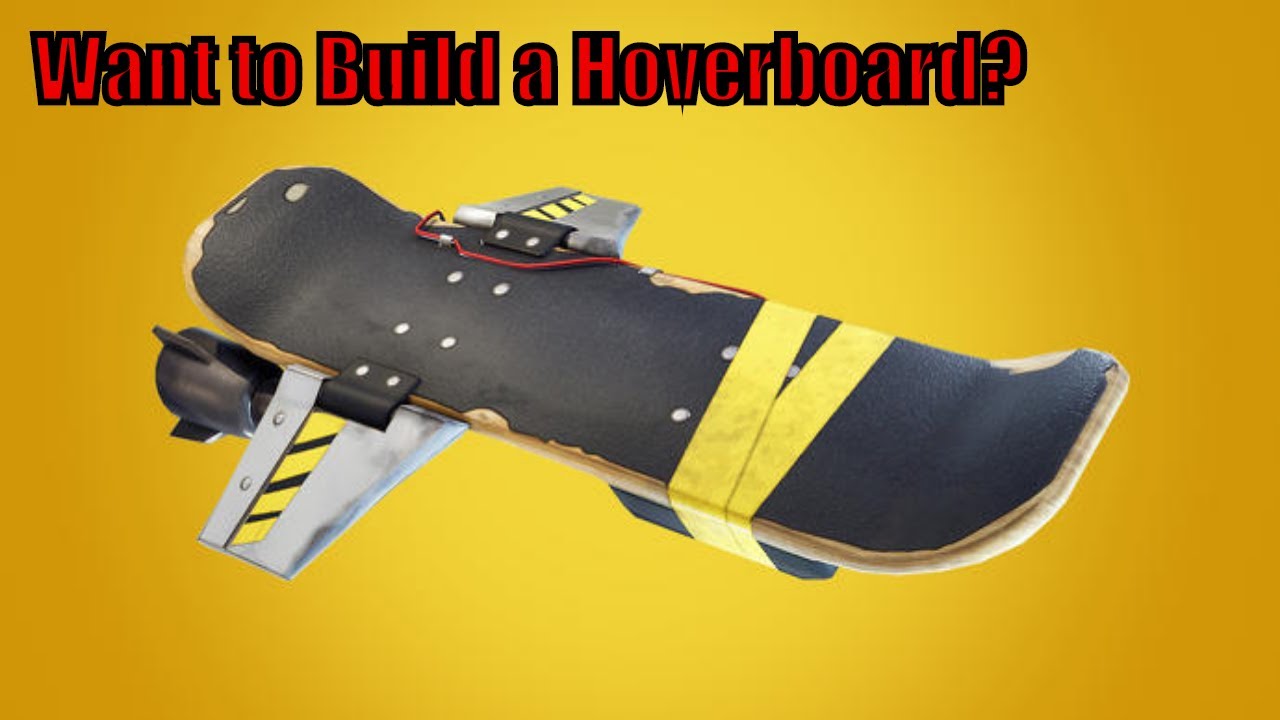 Hoverboard Parts Fortnite