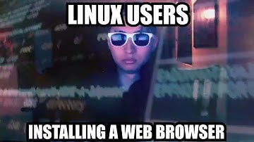 Linux user installing a web browser