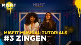 MISFIT MUSICAL TUTORIALS #3 ZINGEN