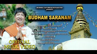 Buddham Saranam - Ram Bhakta Maharjan | New Nepali Devotional Song 2022