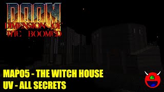 Doom 2: Dimension of the Boomed - MAP05 The Witch House - All Secrets