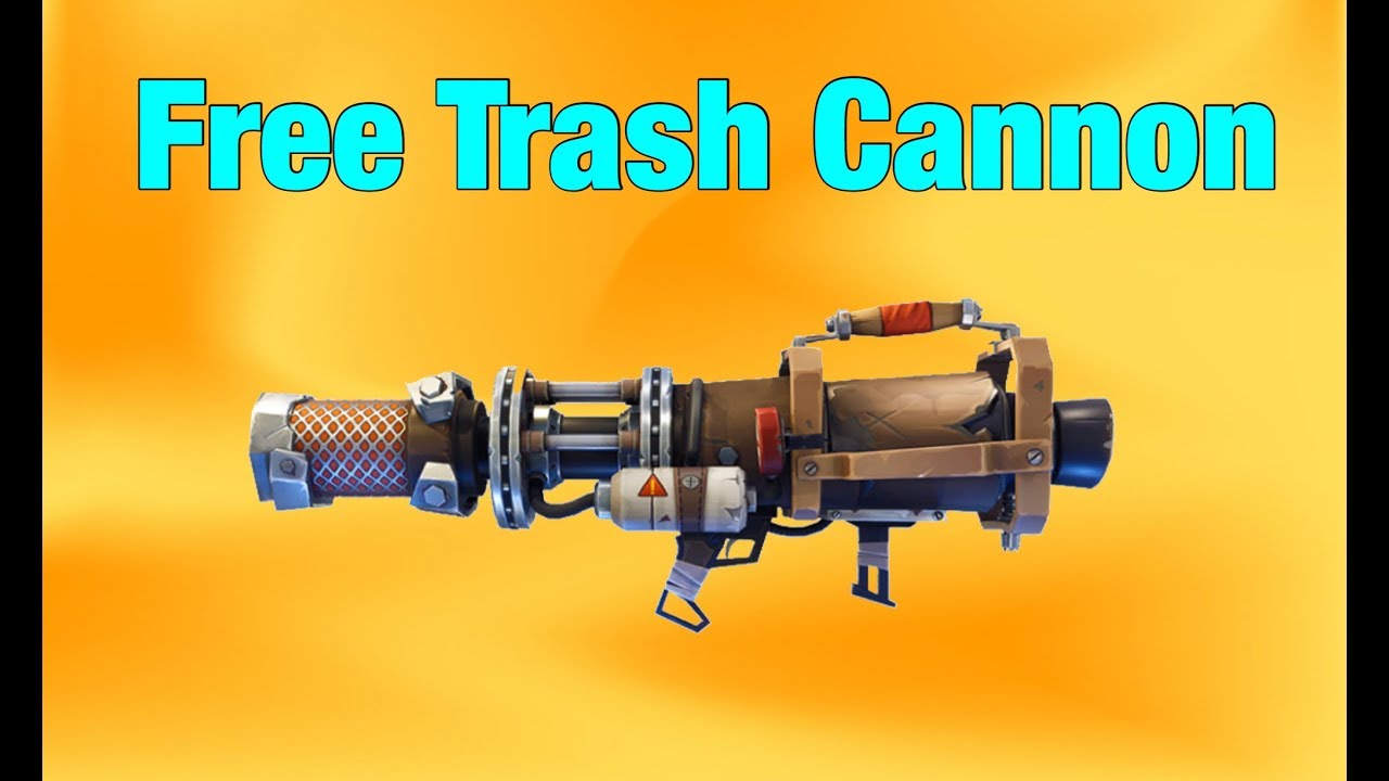 fortnite giving away a free trash cannon save the world - fortnite trash cannon