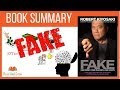 Fake by Robert Kiyosaki - (Animated Book Summary)