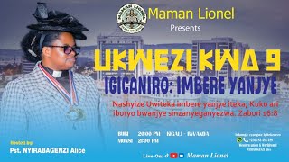 🛑LIVE UMUNSI WA 28: UKWEZI KWA 9 IGICANIRO IMBERE YANJYE HAMWE NA PASTOR ALICE N.BAGENZI