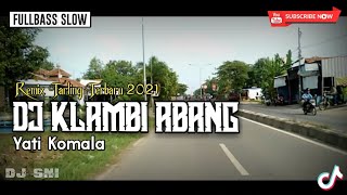 DJ Tarling Klambi Abang | Remix Angklung Fullbass | Terbaru 2021 | DJ SNI