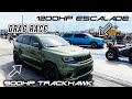 900hp Trackhawk vs worlds fastest Escalade! Plus, drive in a 900whp Hellcat Charger Widebody