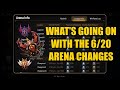 What is going on with the incoming arena changes effective 620