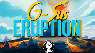 G-Sus - Eruption