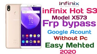 infinix Hot S3 frp bypass | infinix X573 frp bypass Google Acount Unlock Without Pc Easy Mehted 2020
