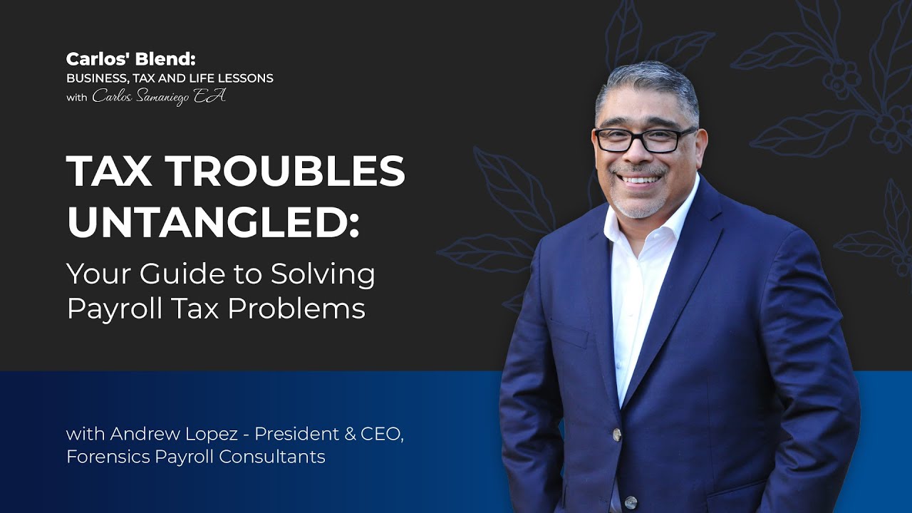 Tax Troubles Untangled - Your Guide to Solving Payroll Tax Problems