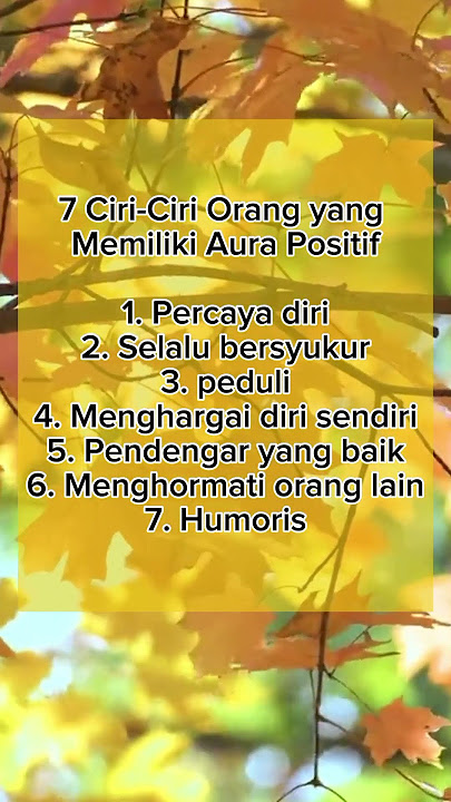 7 Ciri-Ciri Orang yang Memiliki Aura Positif #motivasi #aurapositif
