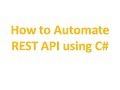 RestSharp: REST API testing using C# RestSharp and Json.NET