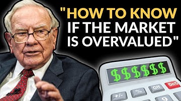 Warren Buffett: How To Know If Stocks Are Too Expensive