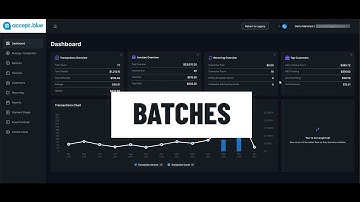 Managing your Batches in your accept.blue gateway