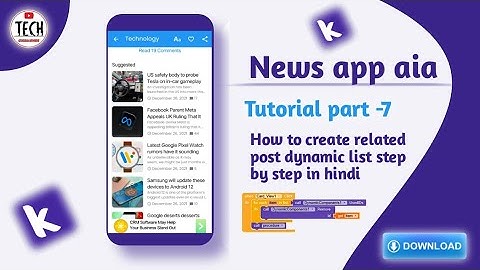 How to create related post dynamic list step by step | News app aia #kodular
