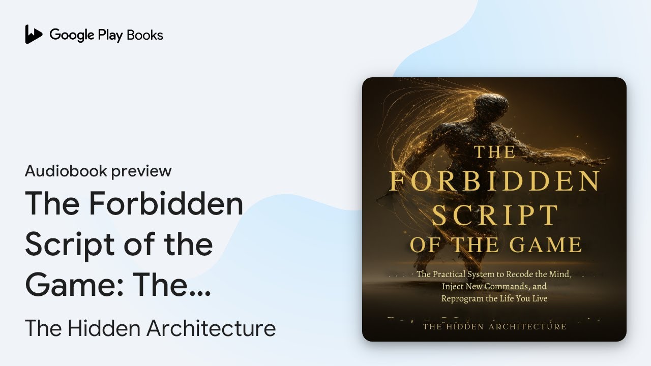 The Forbidden Script of the Game: The Practical… by The Hidden ...