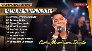 DAMAR ADJI FT CANTIKA - CINTA MEMBAWA DERITA | RINDU TAPI JAUH || LAGU POP TERPOPULER 2025