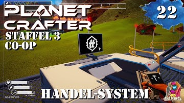 Planet Crafter 🌱S3.E22 Es gibt ein Handelssystem [ Let´s Play CO-OP Gameplay ]