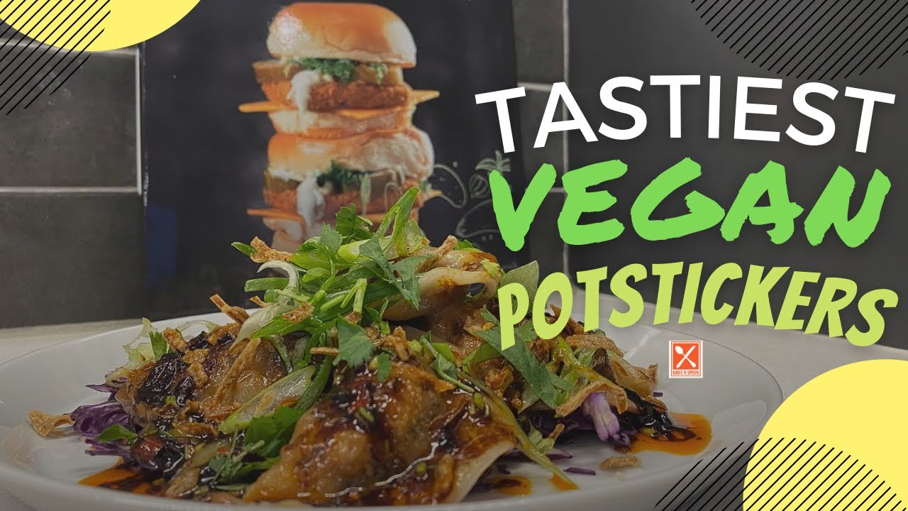 TASTIEST VEGAN POTSTICKERS