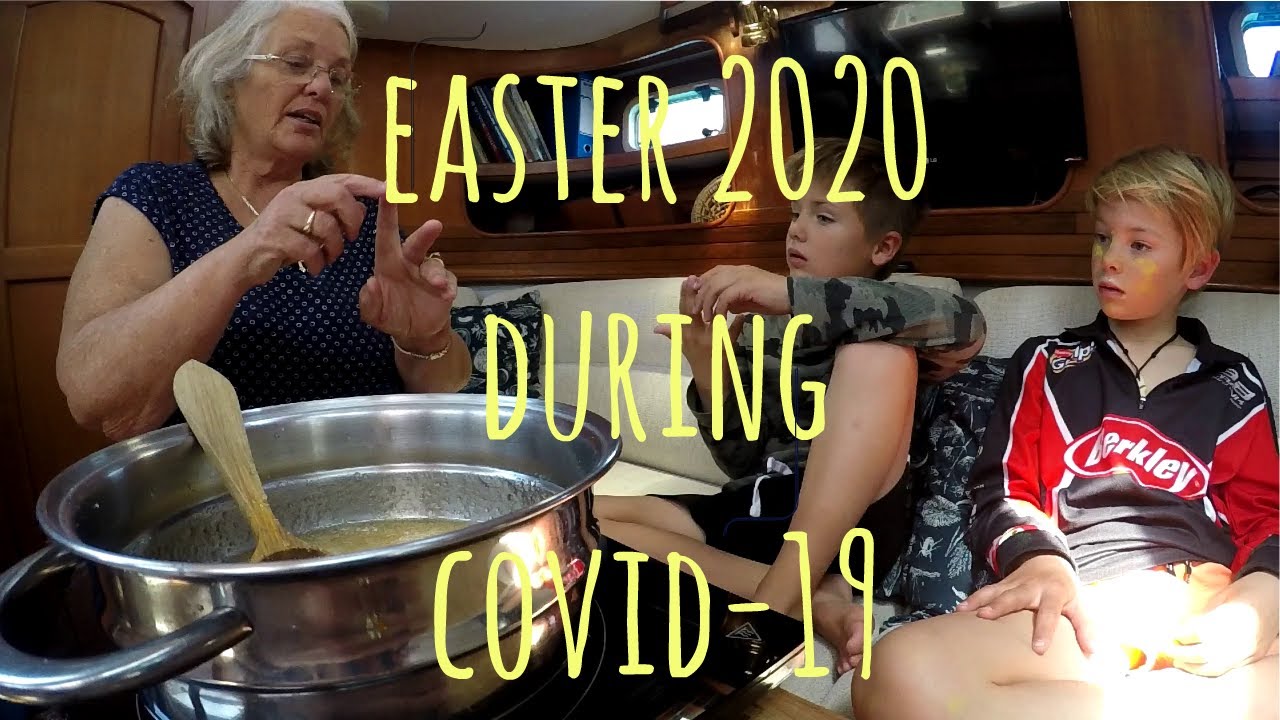 Easter 2020 During COVID 19 [Bonus Ep 2] Sailing Salacia Star