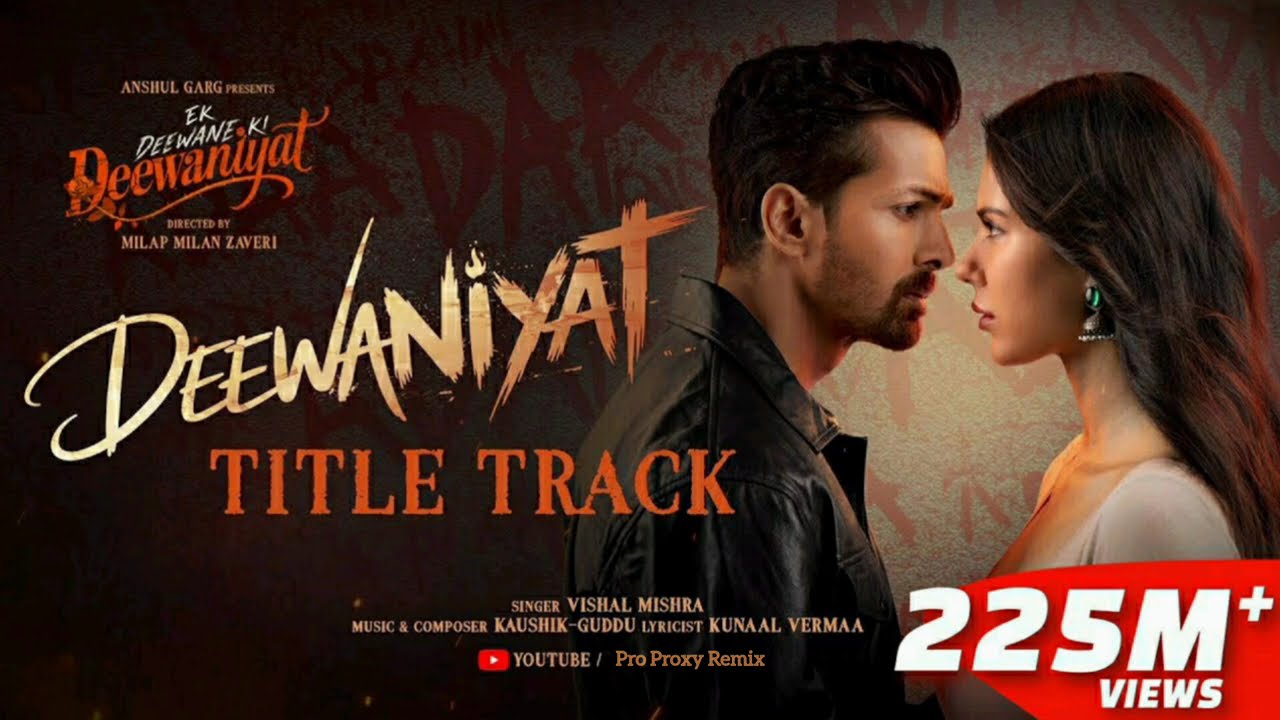 DEEWANIYAT Title Track - Ek DeewaneKi Deewaniyat | Harshvardhan Sonam |Vishal, Kaushik Guddu, Kunaal
