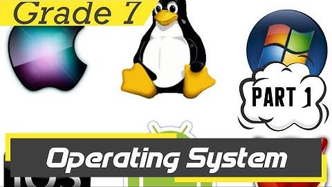 Grade 7 ICT Lesson 2 |Operating System  English Medium |Part 1| Ape ICT Panthiya | අපේ ICT පන්තිය