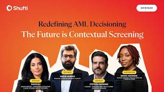 Webinar | Redefining AML Decisioning: The Future is Contextual Screening