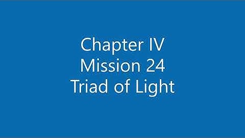 Element TD 2 #28 - Mission 24 Triad of Light