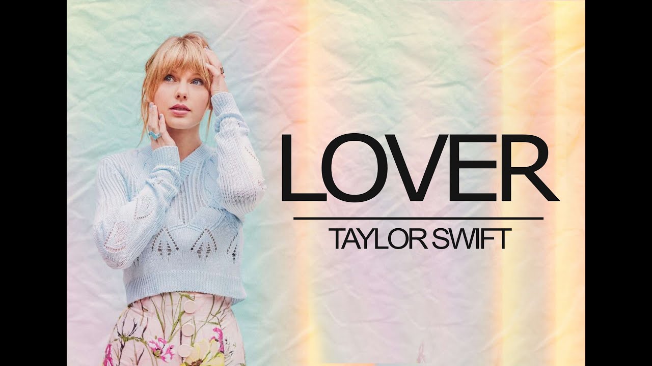 Taylor Swift Lover LYRICS Music Bella YouTube