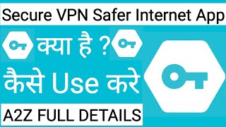 How To Use Secure VPN Safer Internet App !! Secure VPN Safer Internet App Kaise Use Kare screenshot 5