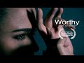 WORTHY | a film by swoop