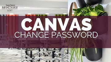 Canvas - How to change password