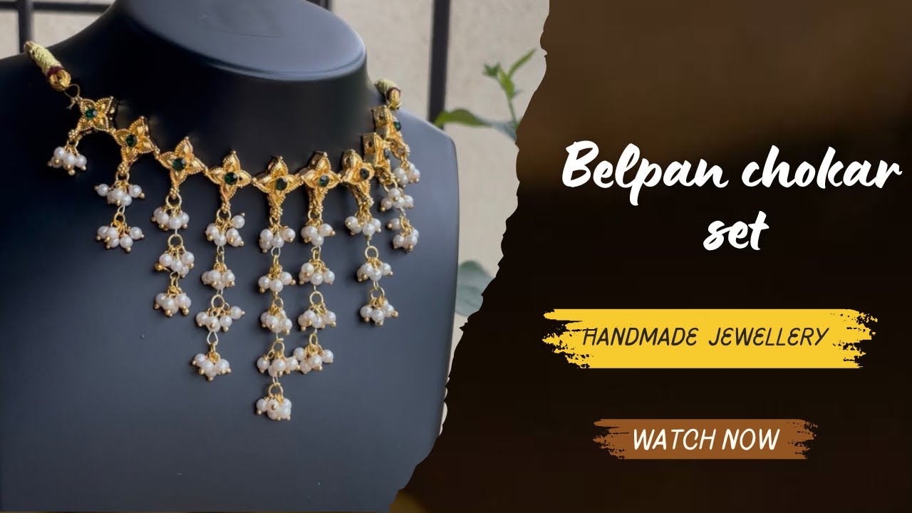 Belpan chokar set || Handmade jewellery || @AarambhaJewels - YouTube