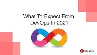 Celebrity What to Expect from DevOps in 2021 - Algoworks Net Worth