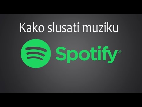 Kako slusati muziku preko Spotify u srbiji ?