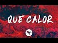 Major lazer  que calor letra  lyrics ft j balvin  el alfa