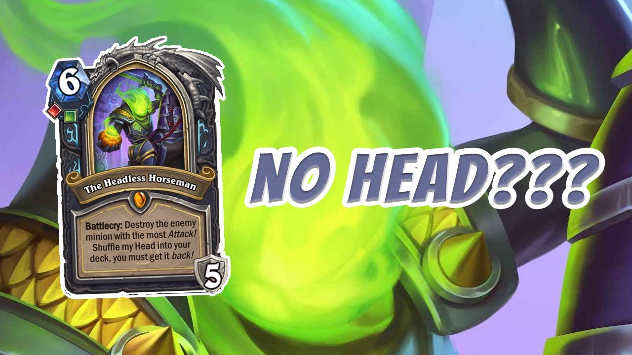 Headless Horseman DK Run but NO HEAD??? - Hearthstone Arena - YouTube