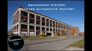 Information Abandoned Packard Automotive Factory - Abandoned History Ep. 3 Guide