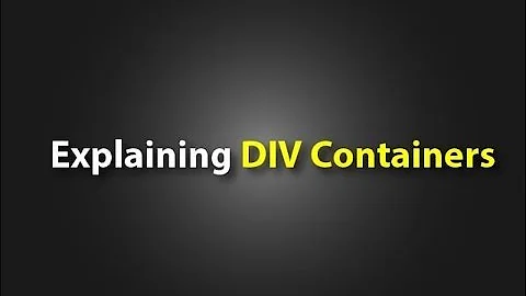 Tutorial - Explaining Div Containers